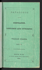 Catalogue of the Corporation, Officers and Students of Williams College (1841)