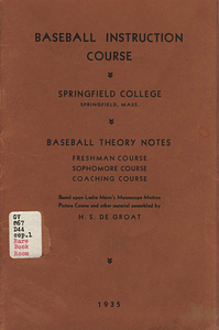Baseball Instruction Course - based on Leslie Mann's Mannscope Motion Picture Course, by Harold S. DeGroat (1935)