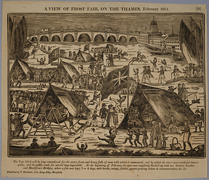 A view of frost fair on the Thames, February 1814.