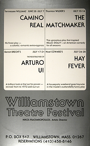 Camino Real, The Matchmaker, The Resistible Rise of Arturo Ui, and Hay Fever