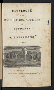 Catalogue of the Corporation, Officers and Students of Williams College (1838)