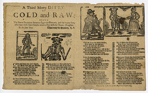 A third merry ditty of cold and raw : being the fierce encounter between Roger the plow-man and the bonny Scot ... : to the same tune.