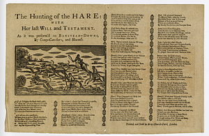 The hunting of the hare : with her last will and testament : as it was perform'd on Banstead-Downs, by coney-catchers and hounds.