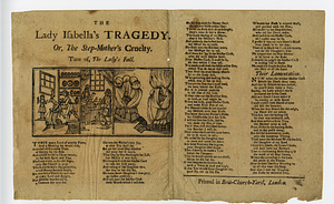 The lady Isabella's tragedy, or, The step-mother's cruelty : tune of, The lady's fall.