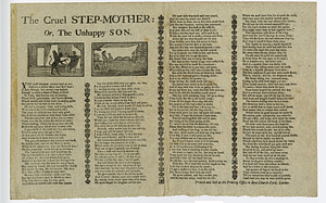 The cruel step-mother, or, The unhappy son.