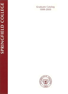 Springfield College Graduate Catalog, 1999-2000