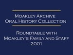 Roundtable discussion with John Joseph Moakley’s family and staff (OH-056), audio recording and transcript, 2001